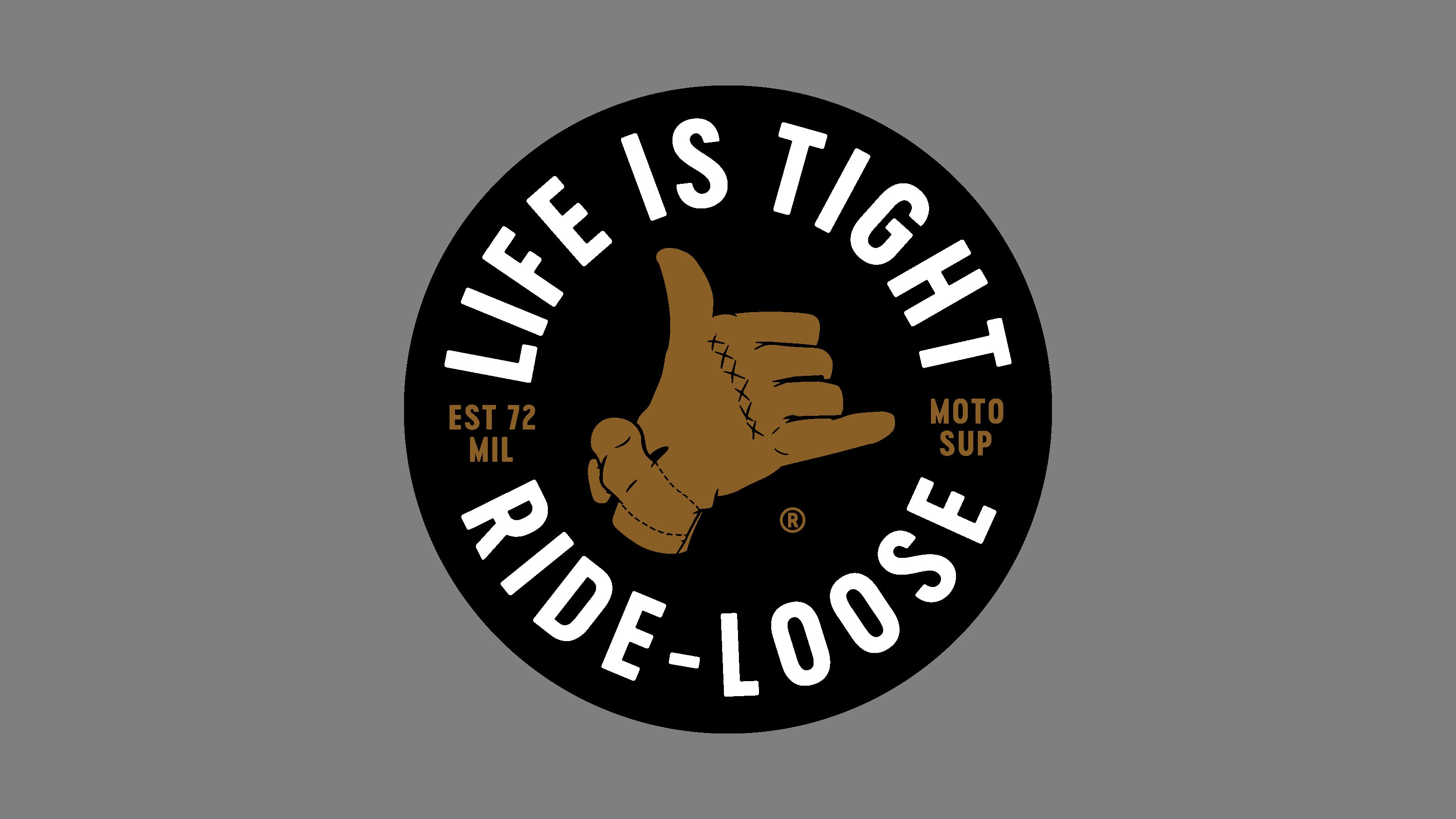 Life is tight ride loose motorcycle logo